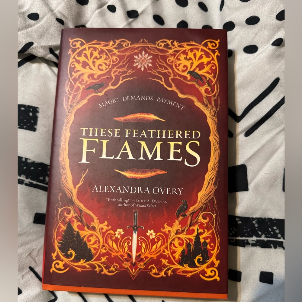 These Feathered Flames Book by Alexandra Overy